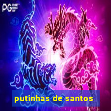 putinhas de santos